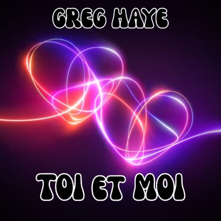 npuveau single pop  de Greg Haye.